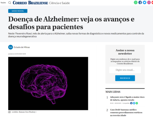 Correio Braziliense – Doença de Alzheimer: veja os avanços e desafios para pacientes